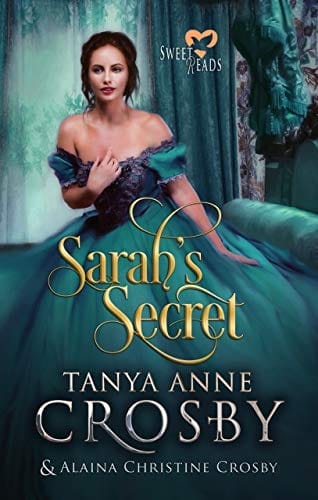Sarah’s Secret: Sweet Reads (Not Quite a Scoundrel Book 2)