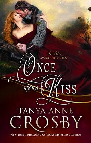 Once Upon a Kiss: A Medieval Romance (Medieval Heroes Book 3)