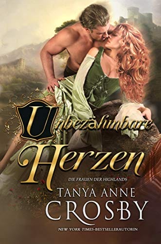 Unbezähmbare Herzen (Die Frauen der Highlands 4) (German Edition)