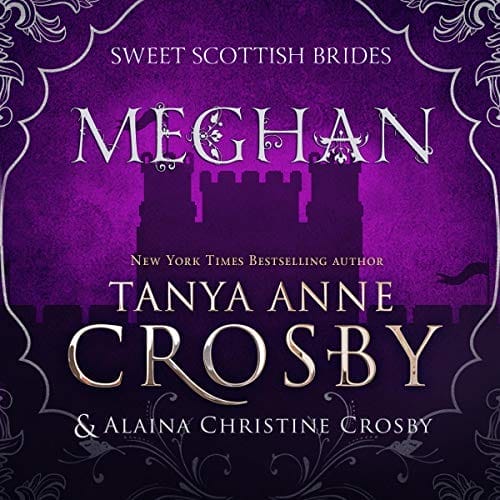 Meghan: Sweet Scottish Brides, Book 2