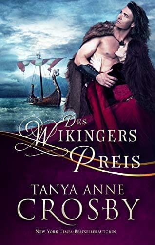 Des Wikingers Preis: Eine Mittelalterliche Liebesgeschichte (German Edition)