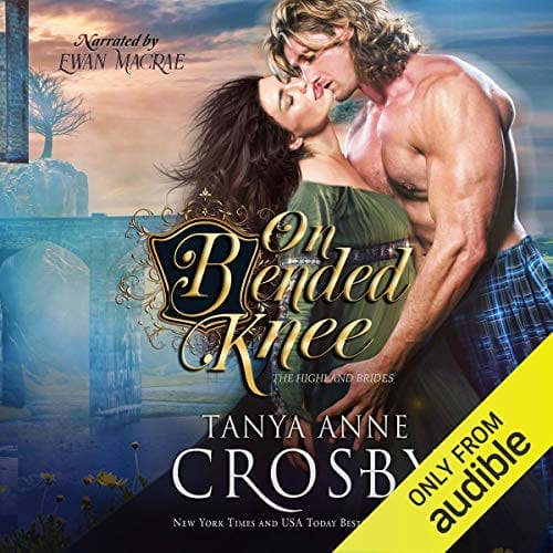 On Bended Knee: The Highland Brides, Book 3