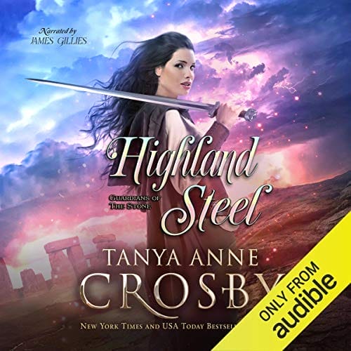 Highland Steel (Guardians of the Stone Book 2)