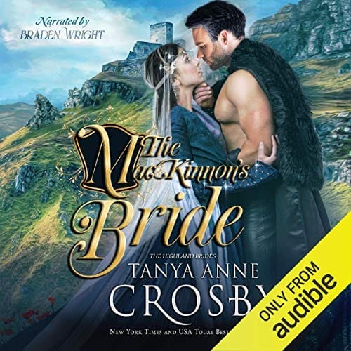 The MacKinnon’s Bride: Highland Brides, Book 1